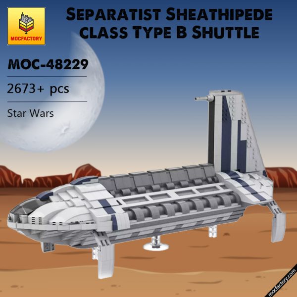 MOC 48229 Separatist Sheathipede class Type B Shuttle Star Wars by starwarsfan66 MOC FACTORY - MOULD KING