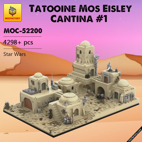 MOC 52200 Tatooine Mos Eisley Cantina 1 Star Wars by MOCOPOLIS MOC FACTORY 5 - MOULD KING