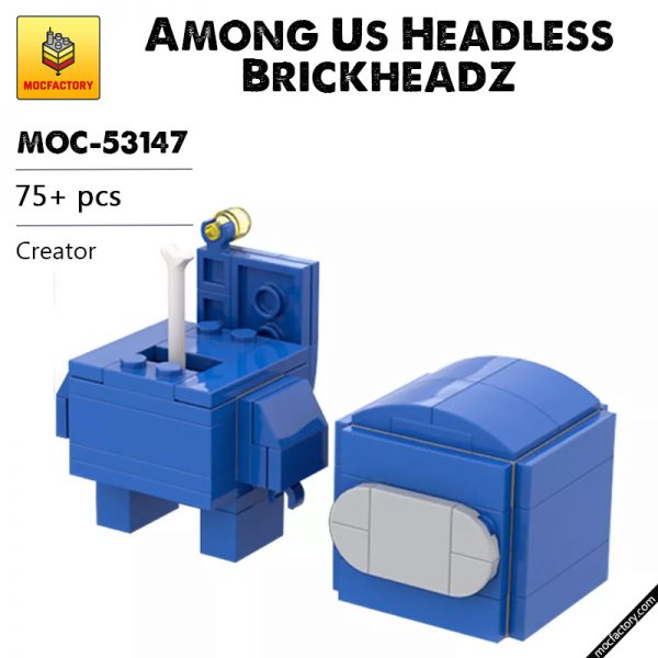 MOC 53147 Among Us Headless Brickheadz Creator by dia slime MOC FACTORY - MOULD KING