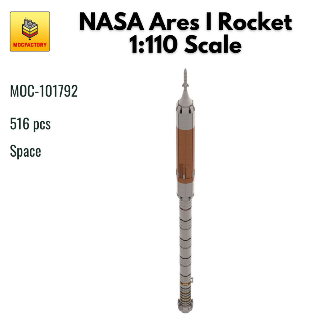 MOC-101792 NASA Ares I Rocket 1:110 Scale With 516 Pieces