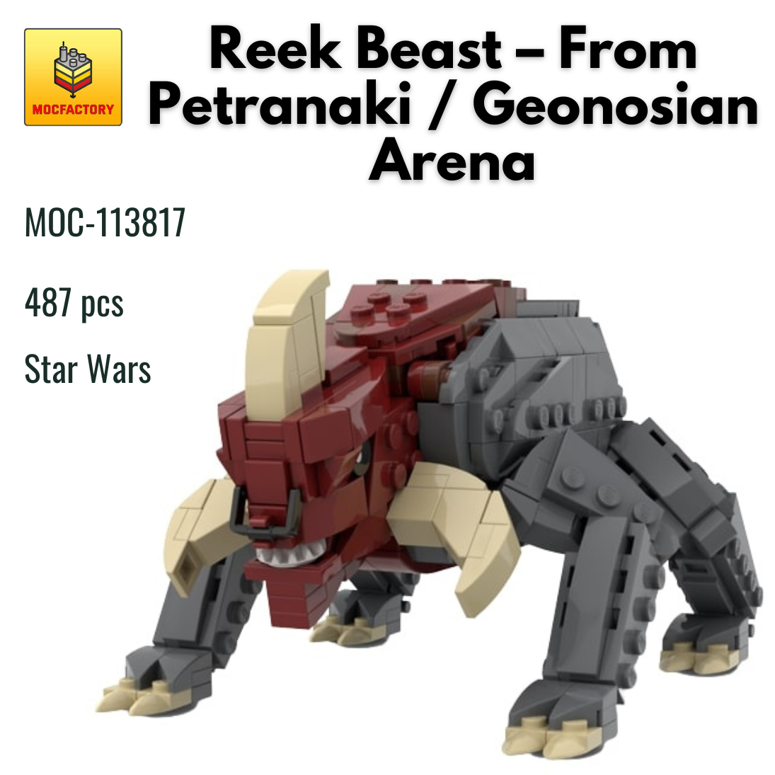 MOC-113817 Reek Beast – From Petranaki / Geonosian Arena With 487 Pieces