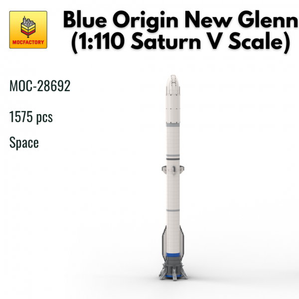 MOC 28692 Space Blue Origin New Glenn 1110 Saturn V Scale MOC FACTORY 1 - MOULD KING
