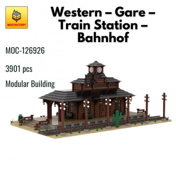 MOC 126926 Modular Building Western – Gare – Train Station – Bahnhof MOC FACTORY - MOULD KING