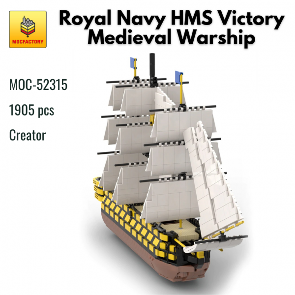 MOC 52315 Royal Navy HMS Victory Medieval Warship - MOULD KING