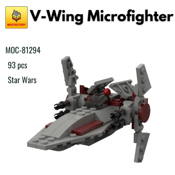 MOC 81294 Star Wars V Wing Microfighter MOC FACTORY - MOULD KING