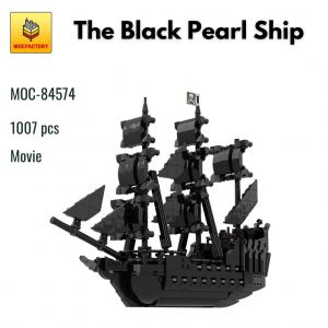 MOC 84574 Movie The Black Pearl Ship Pirates Series MOC FACTORY - MOULD KING